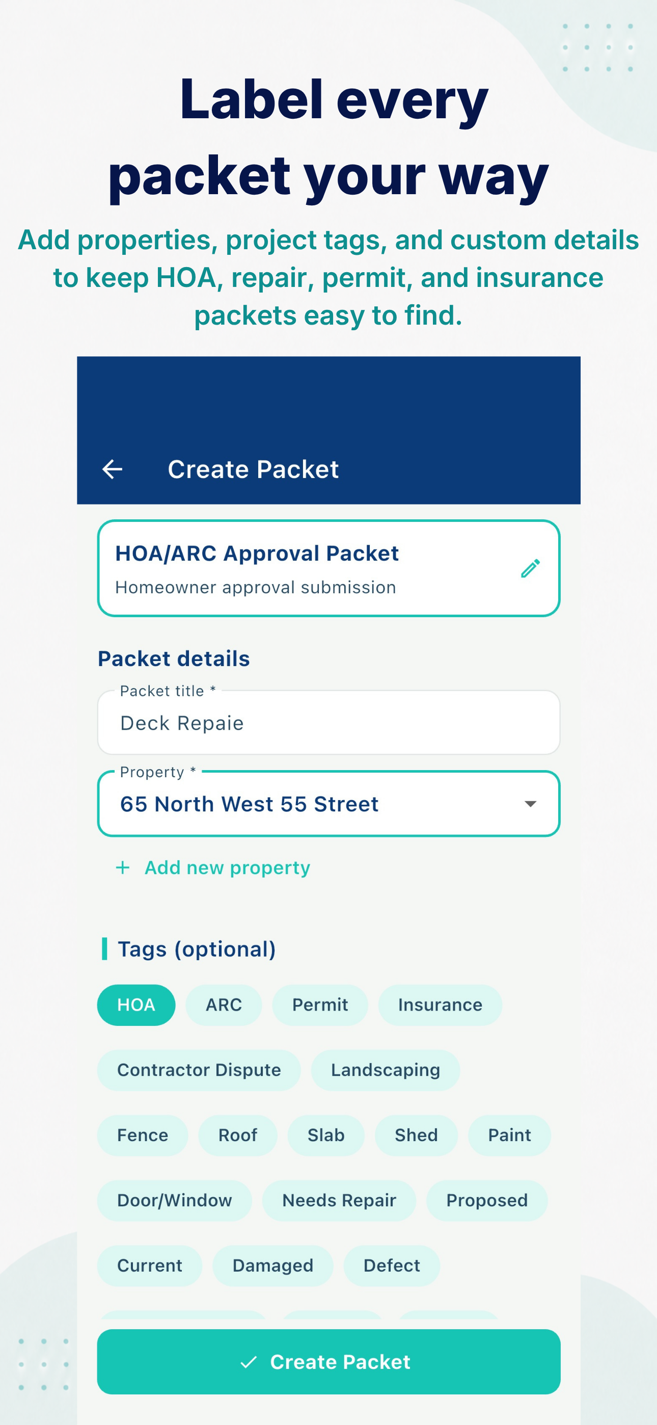 Create HOA photo packet with property details and tags
